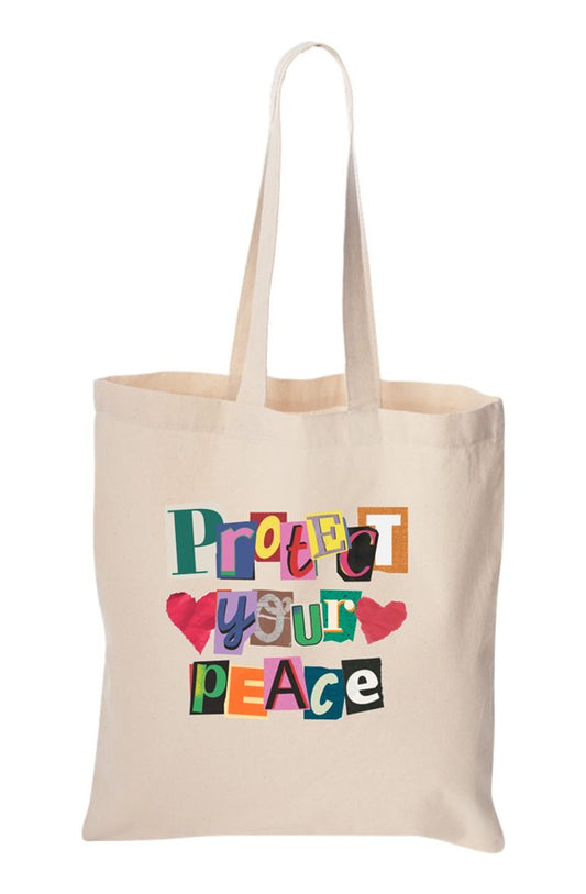 Protect Your Peace Tote