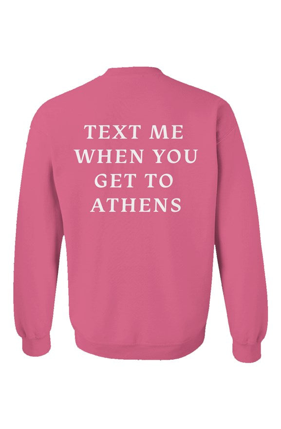 "Text Me" Athens Crewneck