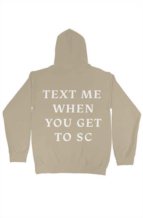"Text Me" SC Hoodie