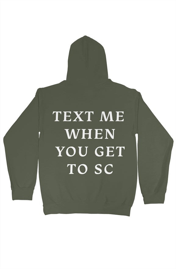"Text Me" SC Hoodie