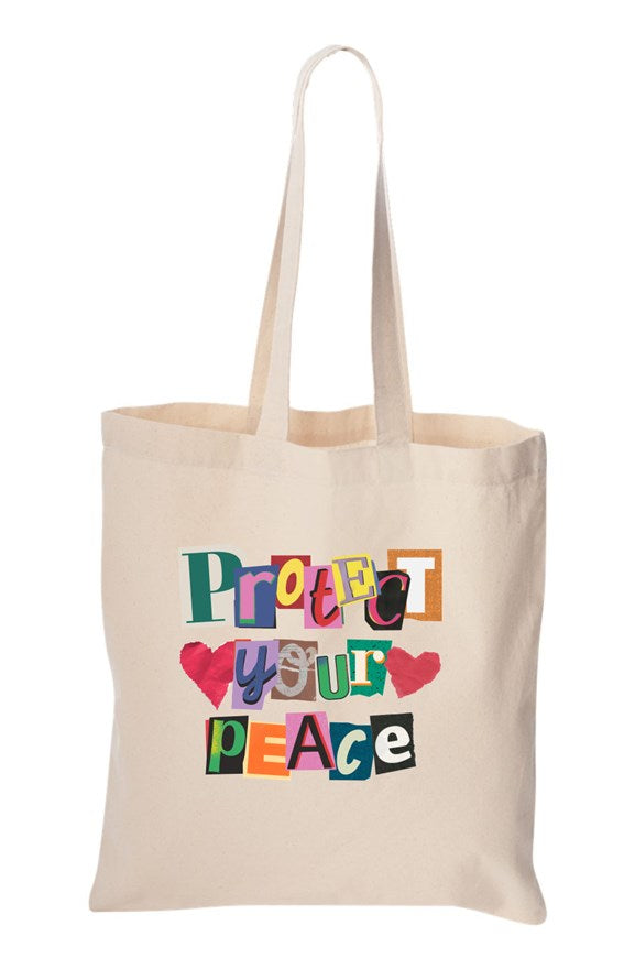 Protect Your Peace Tote