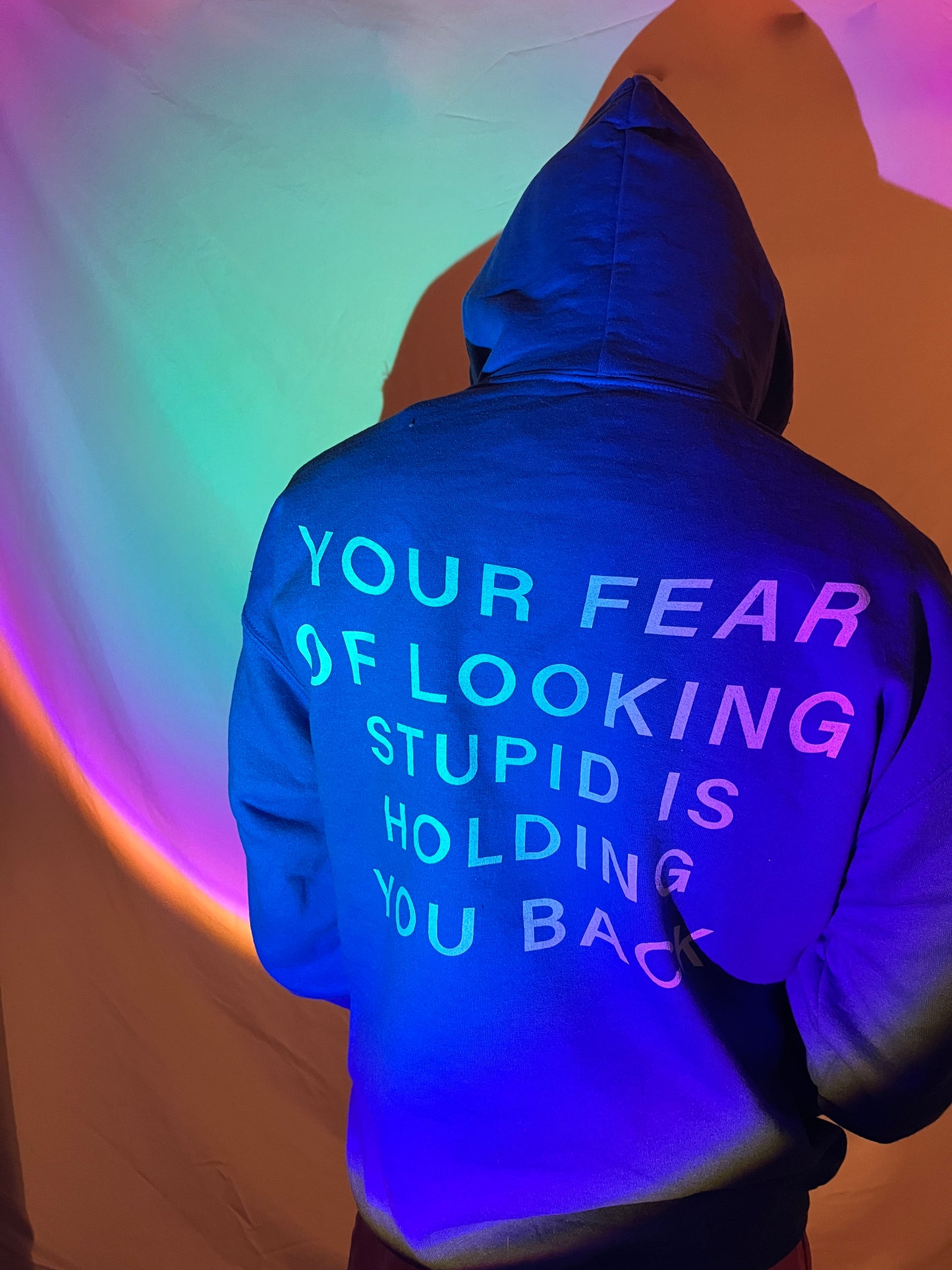 YOUR FEAR IS HOLDING YOU BACK Hoodie